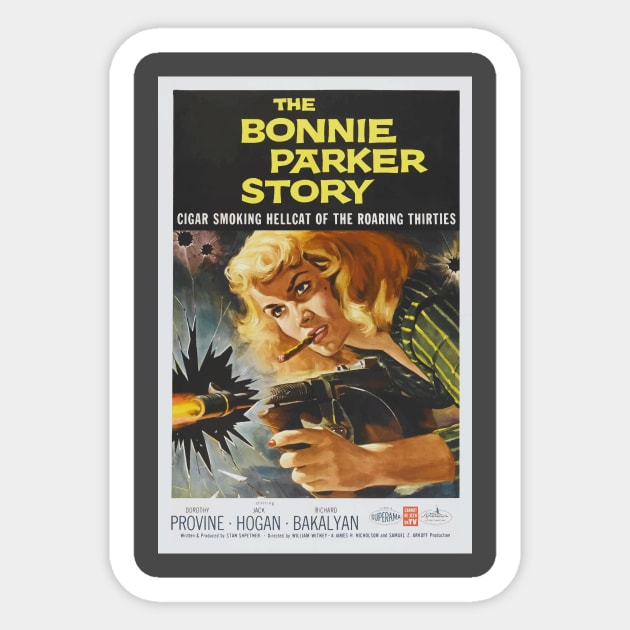 The Bonnie Parker Story Sticker by xposedbydesign